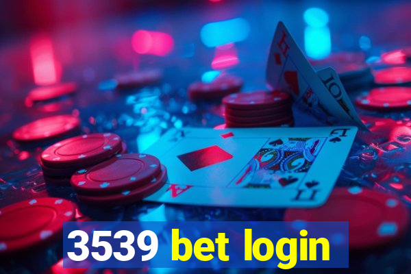 3539 bet login